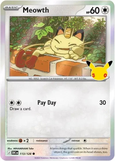 113/128 Meowth - Celebration 30th