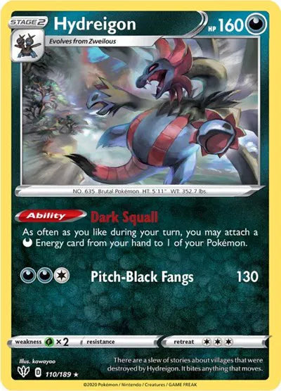 110/189 Hydreigon Reverse Holo - Darkness Ablaze