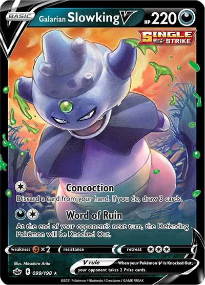 099/198 Galarian Slowking V - Chilling Reign